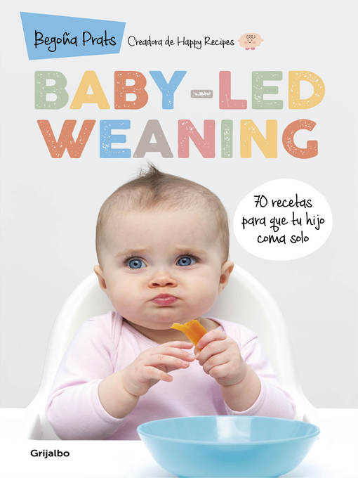 Title details for Baby-led weaning by Begoña Prats - Available